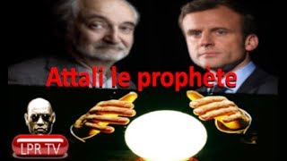 LPRTV #3 - Les prophéties de Jacques Attali [REUPLOAD]