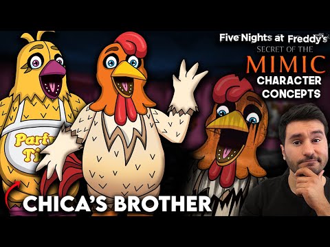 What Needs To Be In FNAF Secret Of The Mimic | Chesta Chicken | Chica’s Brother | Character Concepts