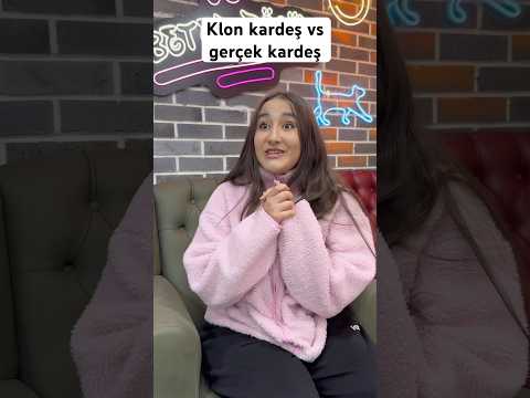 Klon Kardeş vs Gerçek Kardeş