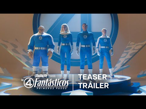 Los Cuatro Fantásticos: Primeros Pasos de Marvel Studios | Teaser Tráiler Oficial en castellano | HD