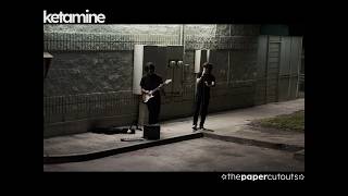 The Paper Cutouts - Ketamine (Official Video)