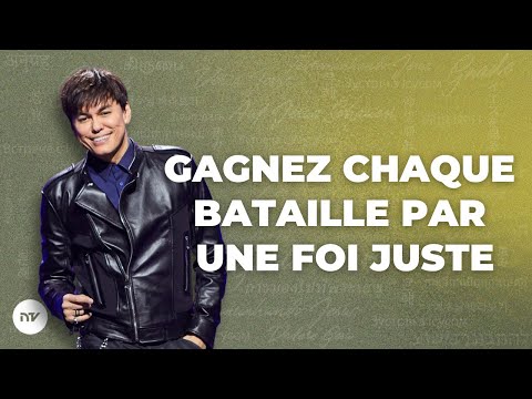 Gagnez chaque bataille par une foi juste | Joseph Prince | New Creation TV Français