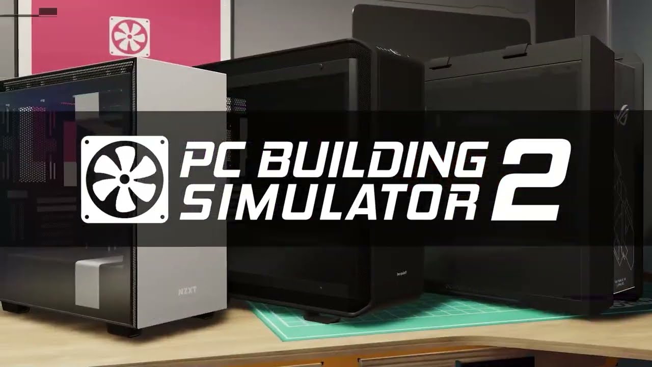 PC Building Simulator 2 trailer thumbnail