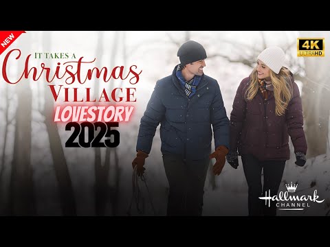 A Christmas village, New Hallmark Movie 2025 - Best Hallmark Christmas 2025 - Great Hallmark Romance