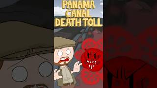 Panama Canal Death Toll | Extra History #shorts