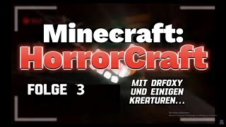 Horrorcraft Folge 3: Wir ziehen um!