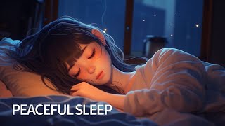 Fall Asleep In 3 Minutes | Piano Melodies to Calm Your Mind & Rejuvenate Your Body