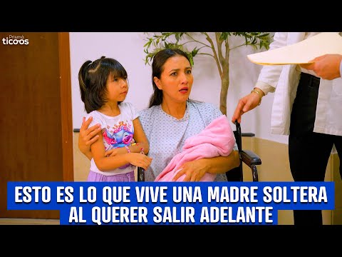 Esto es lo que vive una madre soltera al querer salir adelante.