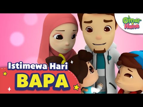 Istimewa Hari Bapa | Omar & Hana