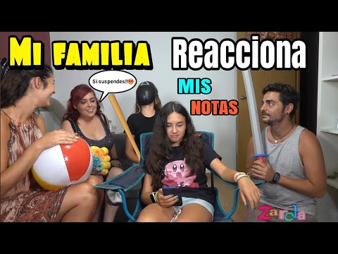 Mifamilia EXTRAÑA REACCIONA a mis NOTAS INSTITUTO