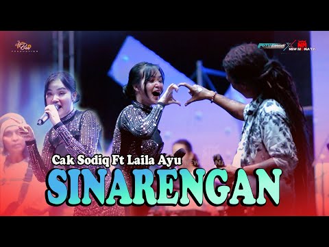 SINARENGAN - CAK SODIQ FEAT. LAILA AYU | NEW MONATA