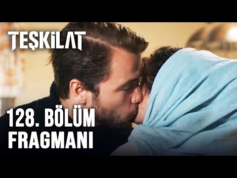 Teşkilat 128. Bölüm Fragmanı