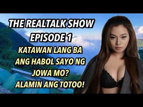The RealTalk Show Podcast E1: Katawan Lang Ba ang Habol ng Jowa Mo? Alamin ang Totoo!