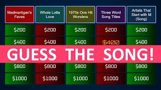 Guess the Song Jeopardy Style | Quiz #119