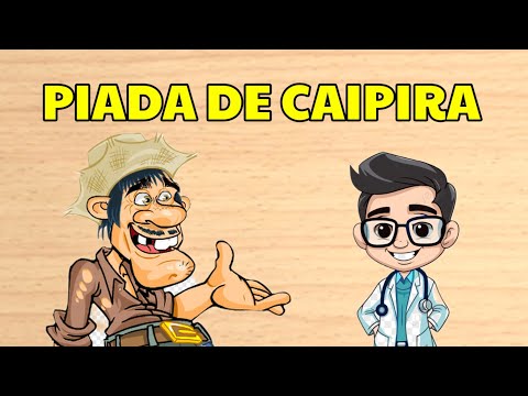 piada de caipira @canaldepiadas