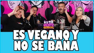 NO SE BAÑA Y NO SE COMO PEDIRLE QUE LO HAGA | GENTE SENSUAL
