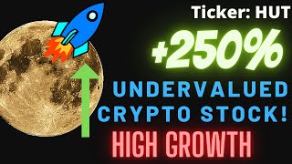HUT 8 The BEST CRYPTO STOCK In JANUARY The MOST UNDERVALUED STOCK! | $HUT Mining Corp (High Growth)