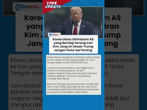 Kim Jong Un Ultimatum Trump yang Bersiap Serang Iran, Korut Desak AS Tak Sulut Api Perang