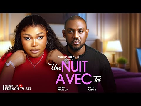 UNE NUIT AVEC TOI-  EDDIE WATSON RUTH KADIRI