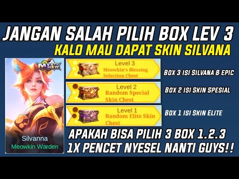 CLAIM BOX SKIN GRATIS SILVANA MYSTIC MEOW!! GINI CARA NYA BIAR TIDAK SALAH MLBB