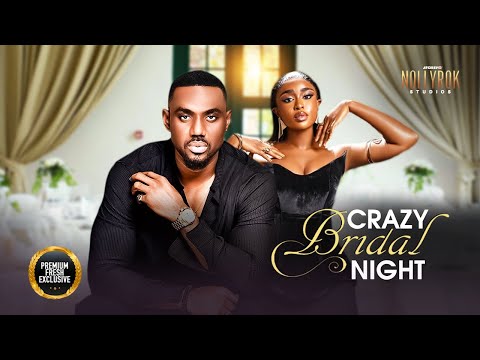 Crazy Bridal Night (Eddie Watson Debby Felix) - Nigerian Movies | Latest Nigerian Movie 2025