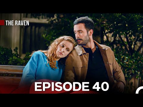 The Raven (Kuzgun) Episode 40 (Hindi Dubbed)