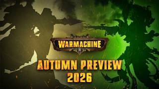 Warmachine Autumn Preview 2026 Livestream