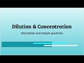 Dilution and Concentration Calculations
