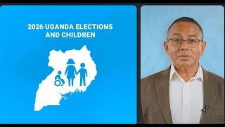 #ugandadecides2026: Prioritize the protection and well-being of children before, during & after.