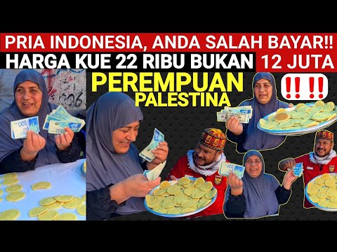 KUE 22 RIBU DIBANDROL 12 JUTA, PEREMPUAN PALESTINA: SALAH BAYAR‼️