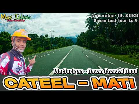 Video Roadtrip - Cateel to Mati City via Caraga, Davao Oriental