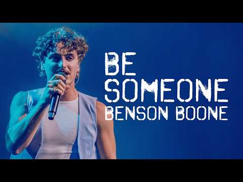 Benson Boone - Be Someone (Lyrics)