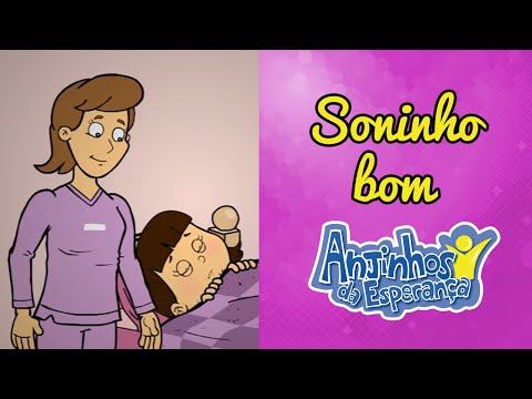 Soninho bom - Anjinhos da Esperança