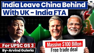 India UK Free Trade Agreement 2025 | Detailed Analysis | UPSC | StudyIQ IAS