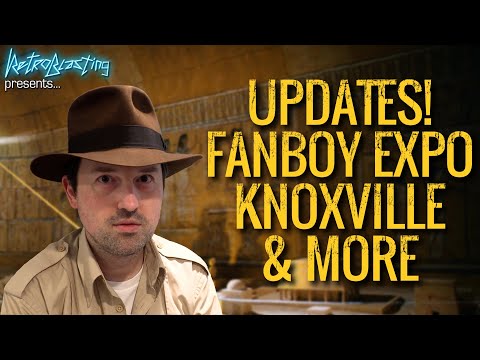 Fanboy Expo Knoxville! Plus, new videos in the works!