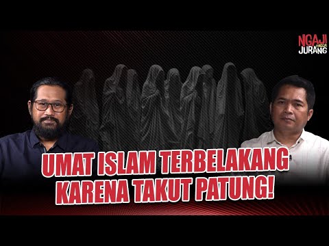 UMAT ISLAM TERBELAKANG KARENA TAKUT PATUNG! I Ngaji Pinggir Jurang