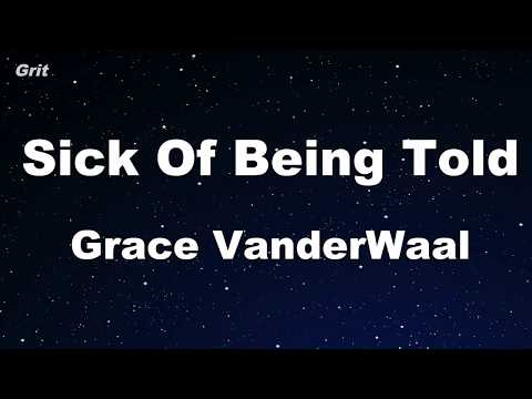Sick Of Being Told – Grace VanderWaal Karaoke 【No Guide Melody】 Instrumental