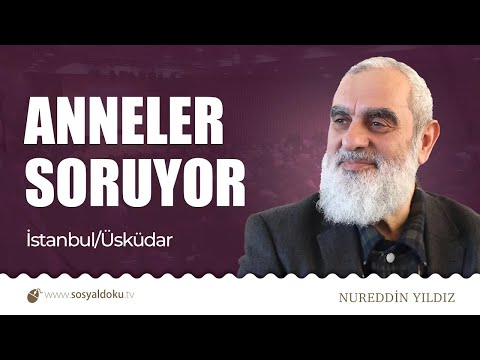 ANNELER SORUYOR | İstanbul