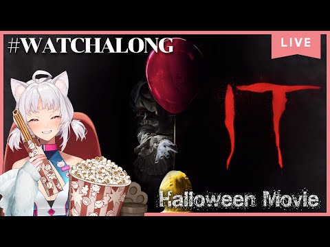 「LIVEย้อนหลัง!」IT:HalloweenMovie【WATCHALONG】