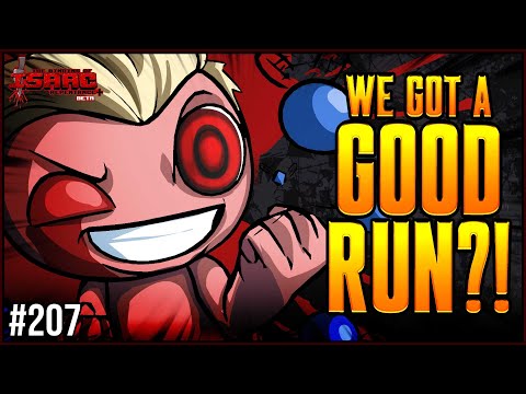 WE GOT A STRONG RUN?! -  The Binding Of Isaac Repentance+ 207