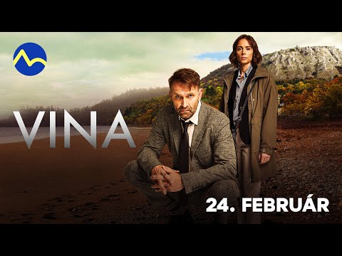 VINA - nový seriál (kriminálna dráma) od 24. februára 2025 na TV Markíza