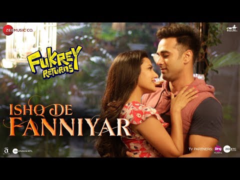 Ishq De Fanniyar | Fukrey Returns | Pulkit Samrat & Priya Anand | Jyotica Tangri | Shaarib & Toshi