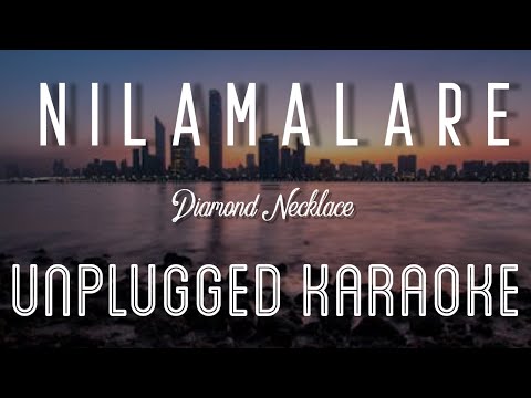 Nilamalare – Diamond Necklace | Karaoke with Lyrics | unplugged | Vidyasagar | Srinivas | Sebin