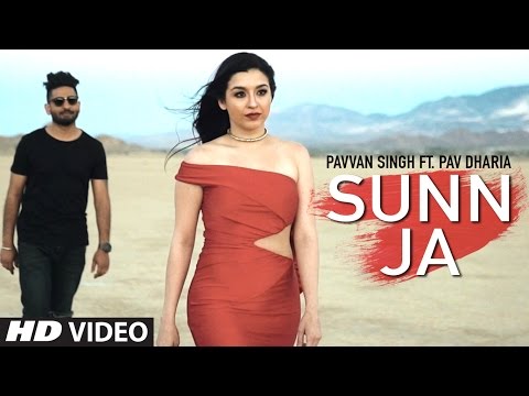 Sunn Ja Lyrics – Pavvan Singh, Pav Dharia | Punjabi Song