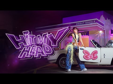 ZOE - HIT MY HEAD (Official Music Video)