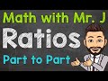 Understanding Part-to-Part Ratios