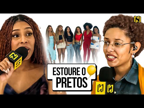 ESTOURE O BALÃO | PRETOS 🤎