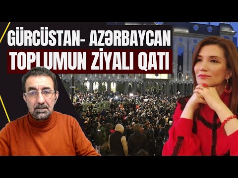 Gürcü ziyalıları Azərbaycan ziyalılarından nə ilə fərqlənir? Hansı daha müdrik və daha cəsarətlidir?