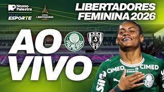PALMEIRAS X INDEPENDIENTE | CONMEBOL LIBERTADORES FEMININA | RODADA 3