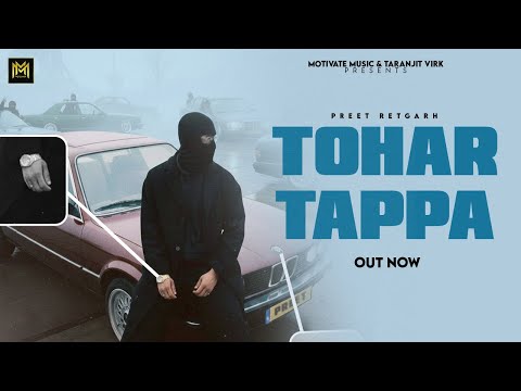 Tohar Tappa | Preet Retgarh | Dynex | Latest Punjabi songs 2025 | New Punjabi songs